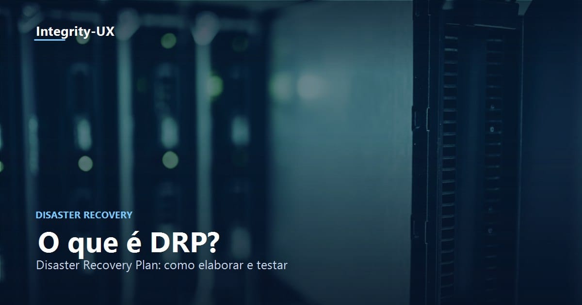 Servidores em data center, capa do artigo sobre DRP (Disaster Recovery Plan)