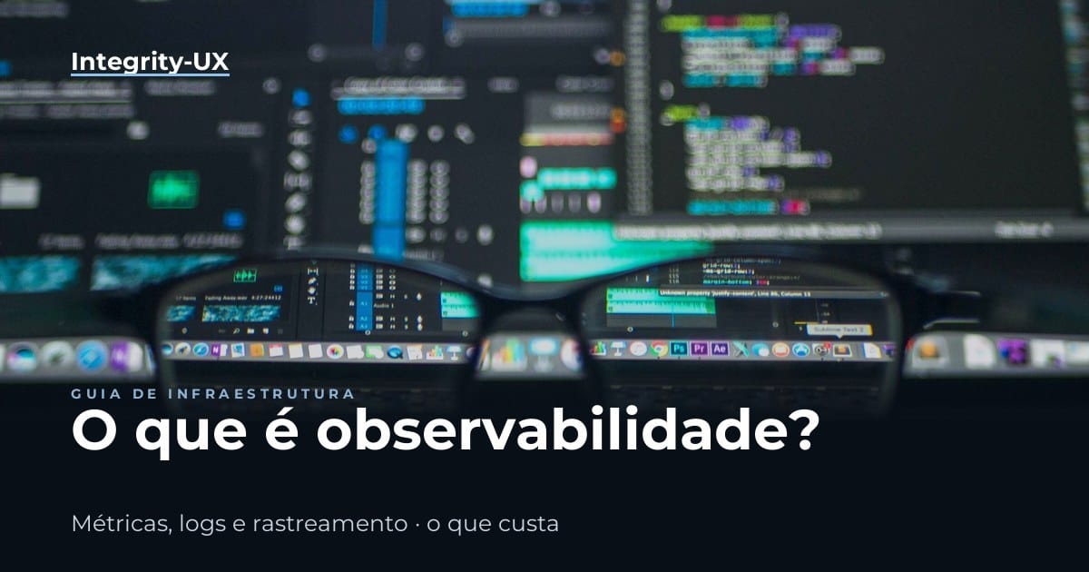 Óculos diante de uma tela de código, com o texto nítido dentro das lentes, ilustrando o que é observabilidade